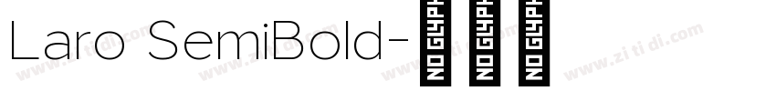 Laro SemiBold字体转换